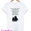 Guns and Ships Hamilton T-Shirt