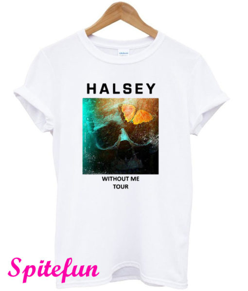Halsey Without Me T-Shirt