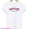 Harvard What Like It’s Hard T-Shirt