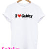 I Love Gabby T-Shirt