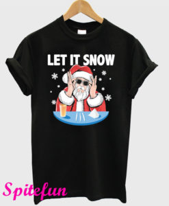 Let It Snow Cocaine Santa Adult Humor T-Shirt