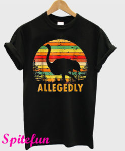 Letterkenny Cool Allegedly Ostrich T-Shirt