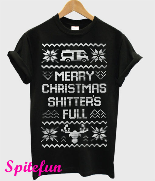 Merry Christmas Shitters Full T-Shirt