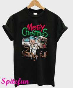 Merry Christmas Shitter's Full T-Shirt