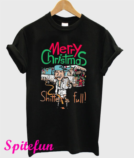 Merry Christmas Shitter's Full T-Shirt