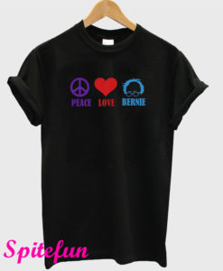 Peace Love Bernie Sanders T-Shirt