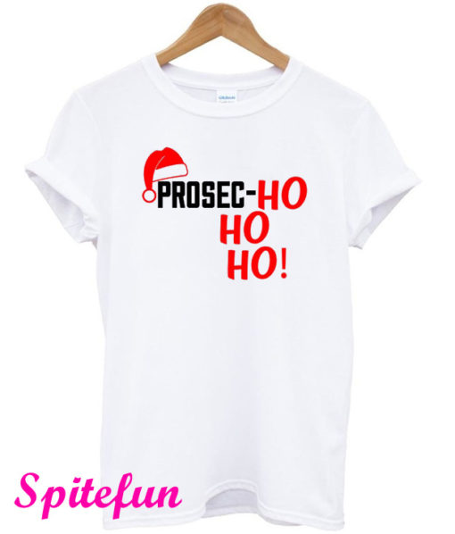 Prosec-Ho Ho Ho! T-Shirt