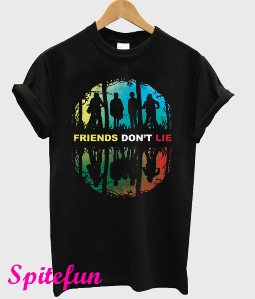 Stranger Things Friends Don' t Lie T-Shirt