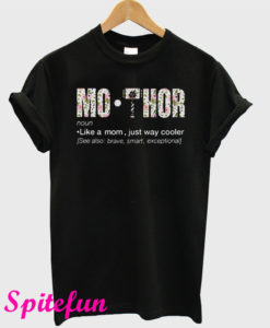 Viking Thor Mothor Definition Meaning Like a Dad Just Way Cooler T-Shirt
