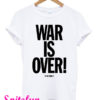 War Is Over If You Want It To Be Mens John Lennon Inspired T-Shirt