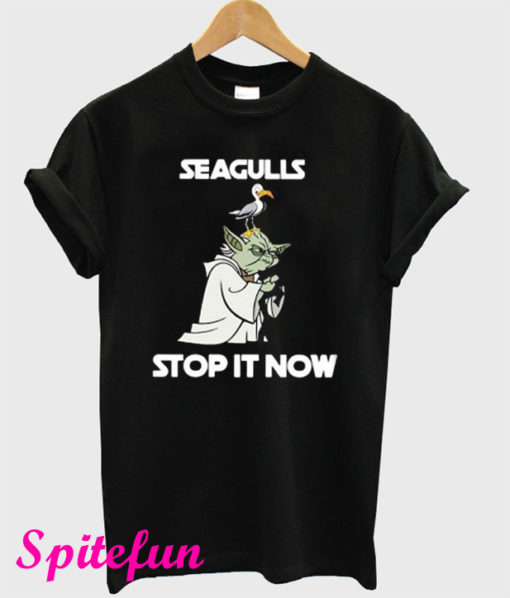 Yoda Seagulls Stop It Now T-Shirt