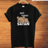 Bear Lazy Animal Not Today Satan Cute Idea T-Shirt