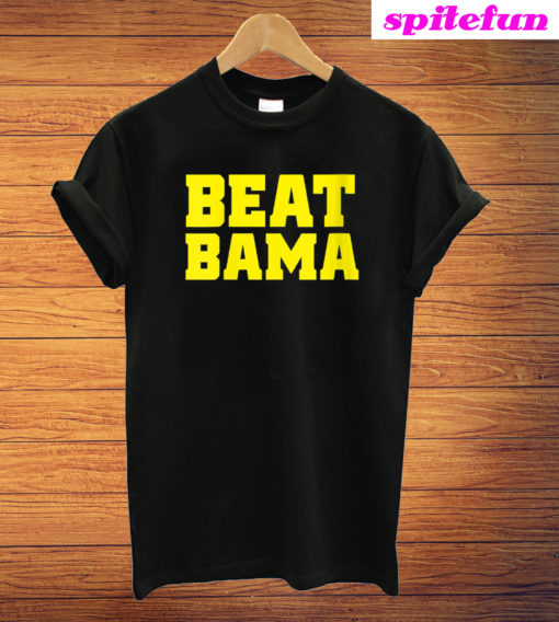 Beat Bama Geaux Tigers T-Shirt