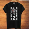 Becky 2 Belts T-Shirt