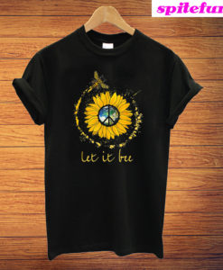 Bee Sunflower Let It Bee Flower Earth Peace Sign Hippie T-Shirt