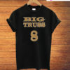 Big Truss Baltimore Football Player 8 T-Shirt