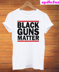 Black Guns Matter T-Shirt