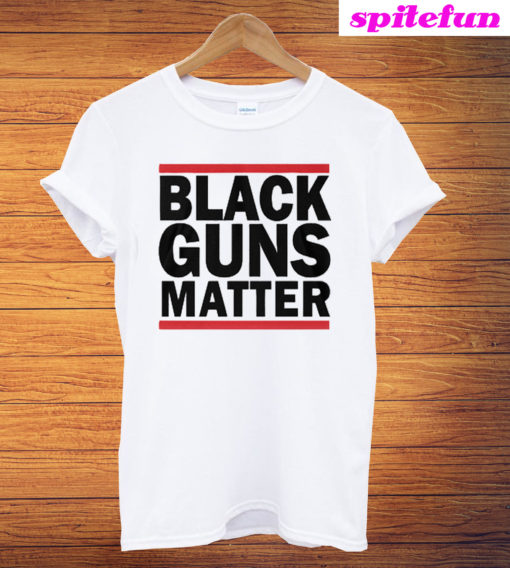 Black Guns Matter T-Shirt