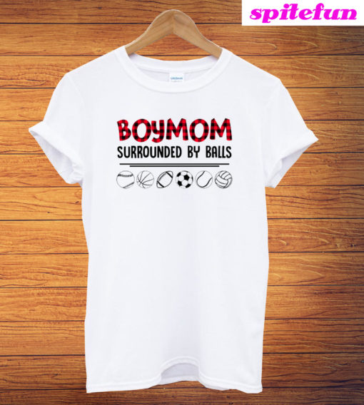 Boy Mom Surrounded By Balls Funny T-Shirt