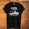 Camel Towing We'll Pulling T-Shirt