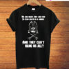 Can't Hang Us All Pirate T-Shirt