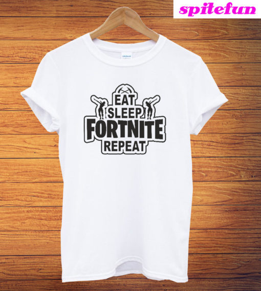 Eat Sleep Fortnite Repeat T-Shirt