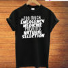 Emergency Medicine Prevent Natural Selection T-Shirt