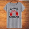 Flip Flip Cup Flipadelphia T-Shirt