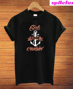 Girls Gone Cruisin' T-Shirt