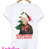 Golden Girls Sophia Petrillo Merry Christmas Slut Puppy White T-Shirt