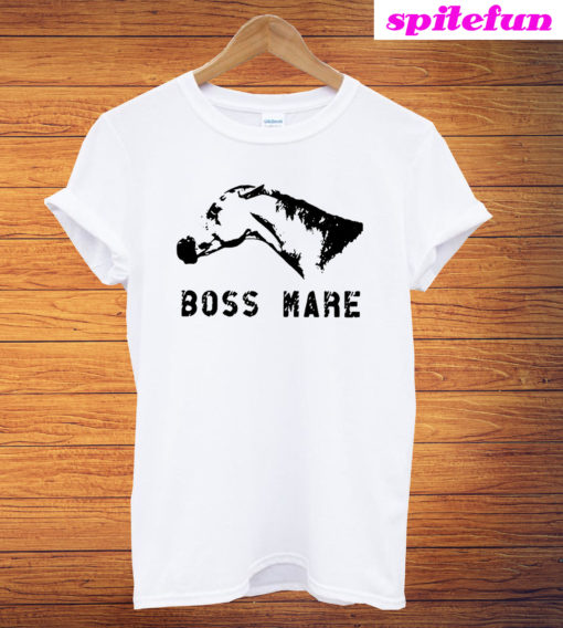 Horse Boss Mare T-Shirt