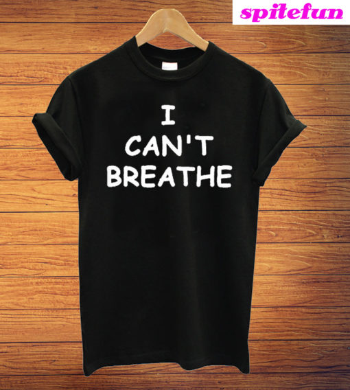 I Can't Breathe Eric Garner Protest T-Shirt