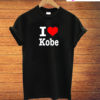 I Love Kobe T-Shirt