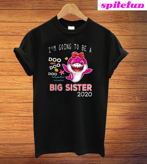 I'm Going To Big Sister Est 2020 Funny T-Shirt