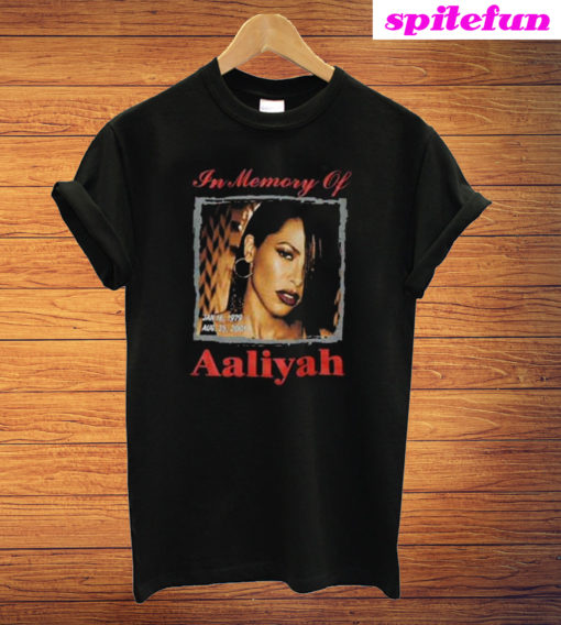 In Memory Of Aaliyah T-Shirt