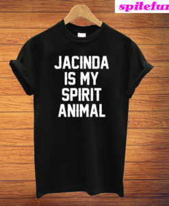 Jacinda Is My Spirit Animal T-Shirt