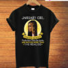 January Girl Know More Than She Says You Realize T-Shirt