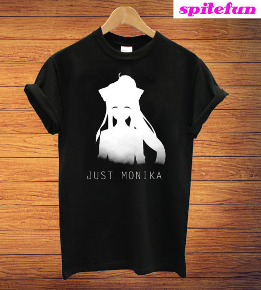 Just Monika Doki Doki Literature Club 24 T-Shirt