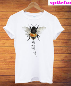 Let It Bee Hippie T-Shirt