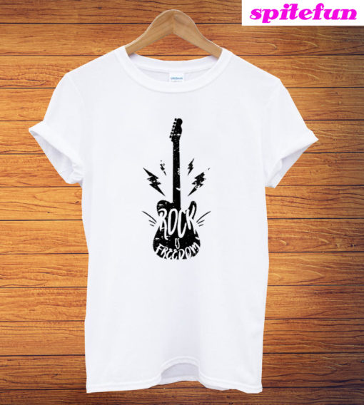 Musically Rock Is Freedom T-Shirt
