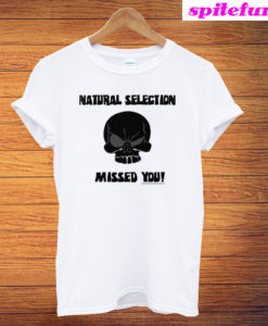 Natural Selection Skull T-Shirt