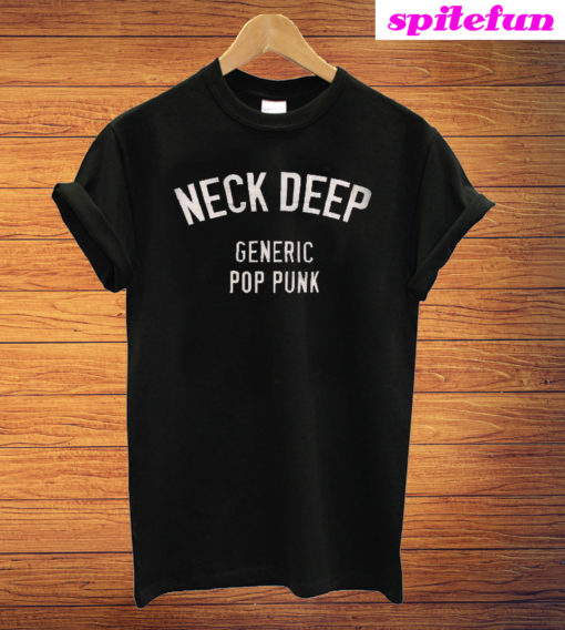 Neck Deep Generic Pop Punk Unisex T-Shirt