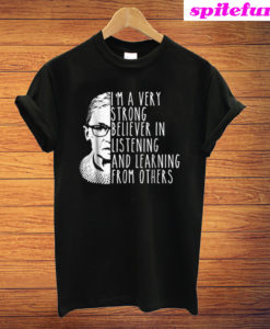 Notorious RBG Quote Ruth Bader Ginsberg R.B.G T-Shirt