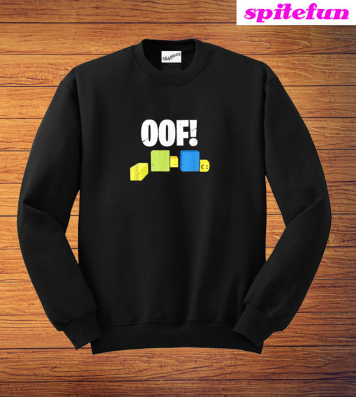 OOF Blox Noob Gamer Gift Sweatshirt