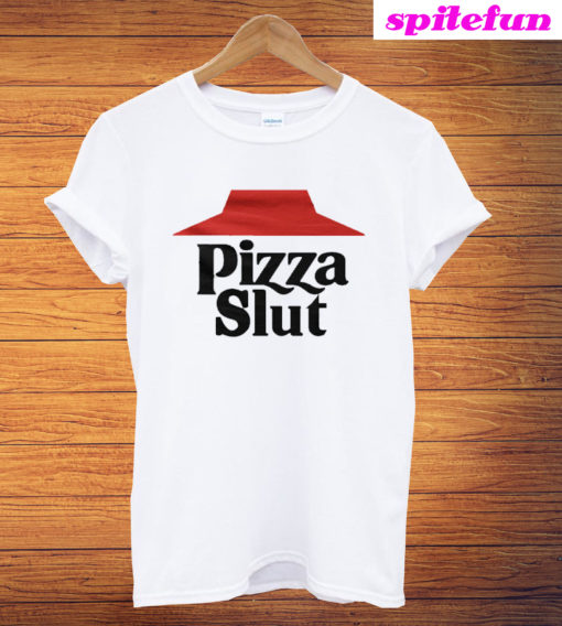 Pizza Slut T-Shirt