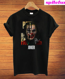 Put On A Happy Face Joker T-Shirt