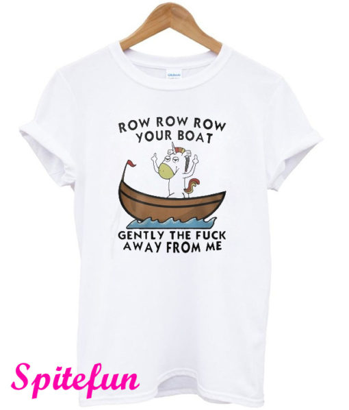 Row Row Row Your Boat T-Shirt