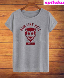 Run Like Hell T-Shirt