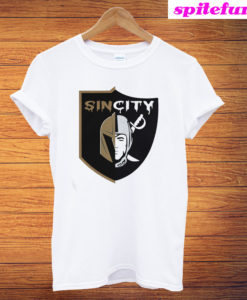 Sin City Raiders Las Vegas Has The Golden Knights T-Shirt