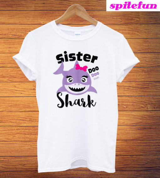 Sister Shark Doo Doo Doo T-Shirt